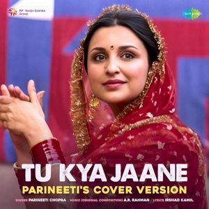 Tu Kya Jaane (cover) (Single)