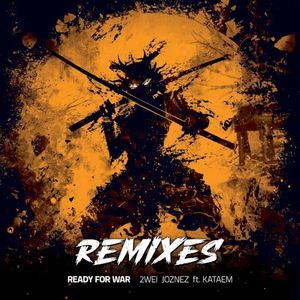 Ready for War (Remixes)