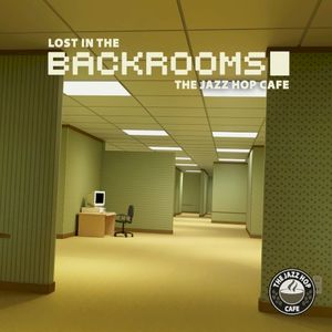 Lost in the Backrooms