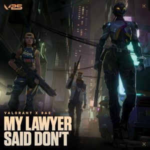 my lawyer said don't (OST)