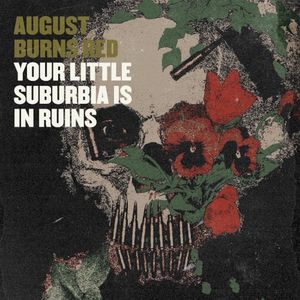 Your Little Suburbia Is in Ruins (Single)