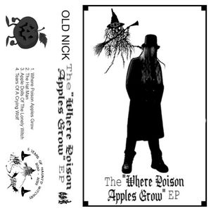 The "Where Poison Apples Grow" EP (EP)