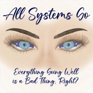 Everything Going Well is a Bad Thing, Right? (Single)