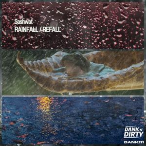 Rainfall / Refall (Single)