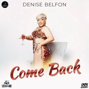 Denise Belfon-Come Back (Single)