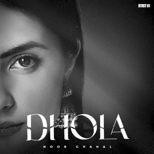 Dhola (Single)