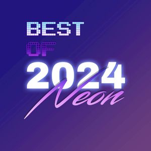 Best of Neon 2024