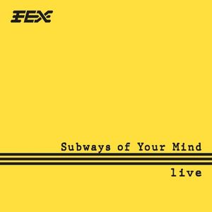 Subways of Your Mind (Live) (Single)