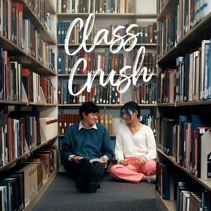Class Crush (Single)