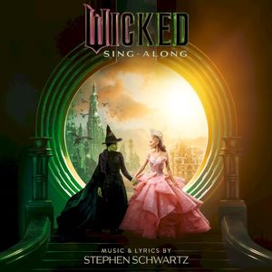 No One Mourns the Wicked (Sing-Along)