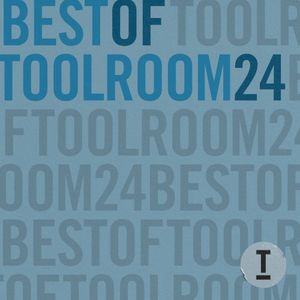 Best of Toolroom 2024