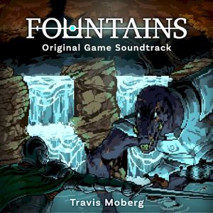 Fountains (Original Game Soundtrack) (OST)