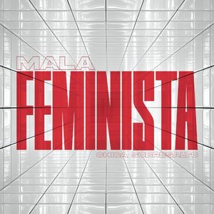 Mala Feminista (Single)