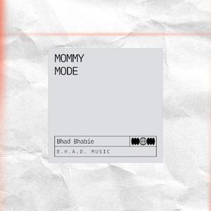 Mommy Mode (Single)