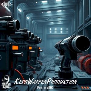 KernWaffenProduktion (Single)