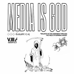 MEDIA + IS + GOD (Single)