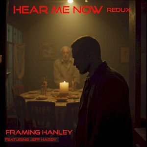 Hear Me Now Redux (Single)