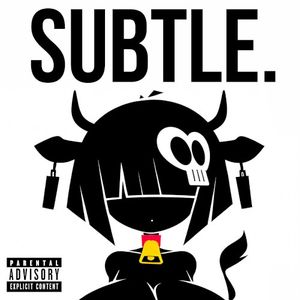 Subtle. (Single)
