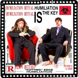 HUMILIATION RITUAL (EP)