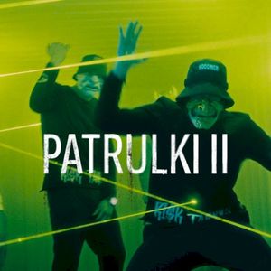 Patrulki II (Single)