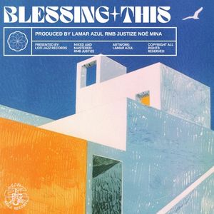 Blessing This (Single)