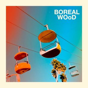 BOREAL WOoD (EP)