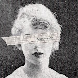 forgot, forgotten (unreleased files) (EP)