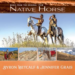 Music From the Original Film Native Horse (OST)