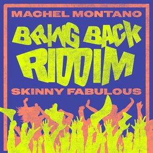 Bring Back Riddim