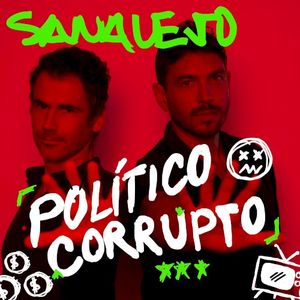 POLÍTICO CORRUPTO (Single)