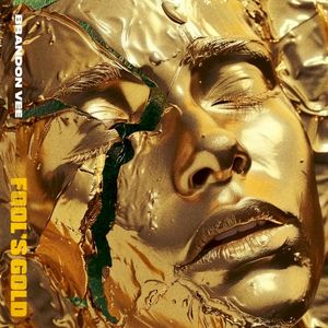 Fools Gold (Single)