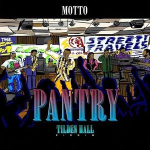 Pantry (Tilden Hall Riddim) (Single)