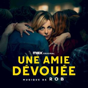 Une amie dévouée (OST)