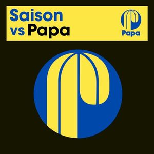 Saison vs Papa