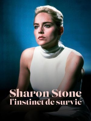 Sharon Stone - L'instinct de survie