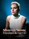 Sharon Stone - L'instinct de survie