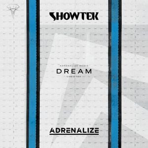 Dream (Adrenalize remix)