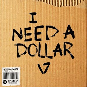 I Need A Dollar (Acapella)