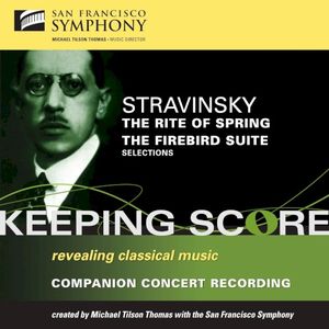 The Rite of Spring / The Firebird Suite (Live)