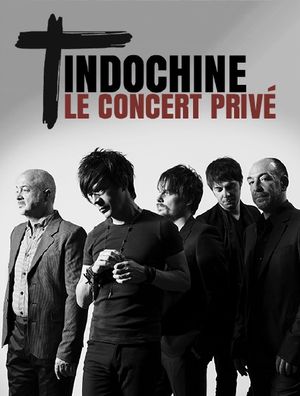 Indochine : Le concert privé