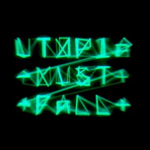 Utopia Must Fall (OST)
