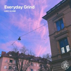 Everyday Grind (Single)