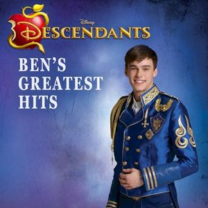 Descendants: Prince Ben’s Greatest Hits