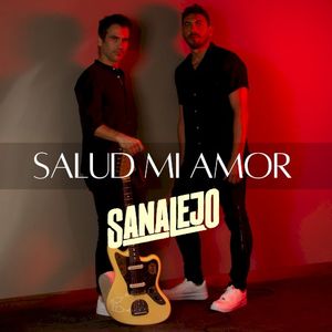 SALUD MI AMOR (Single)