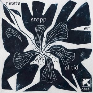neste stopp er for alltid (EP)
