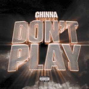 Don’t Play (Single)