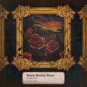 Black Muddy River (Single)