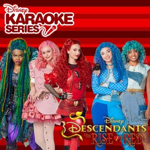 Disney Karaoke Series: Descendants: The Rise of Red (OST)