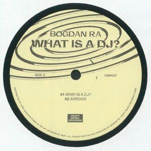 What Is A DJ? (EP)