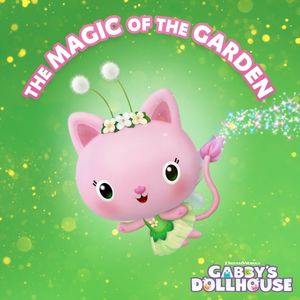 The Magic Of The Garden (Single)